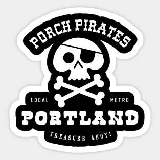 Porch Pirate Portland OG Sticker